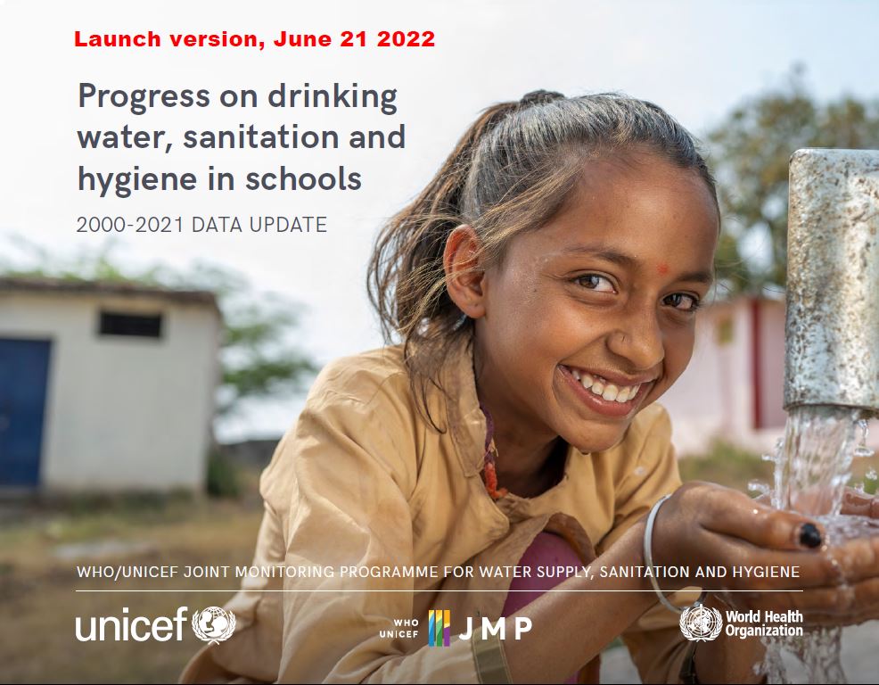 Progress on drinking-water, sanitation and hygiene in schools: 2000 - 2021 data update